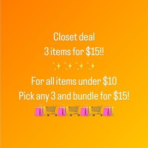 BUNDLE & SAVE - 3 for $15!!